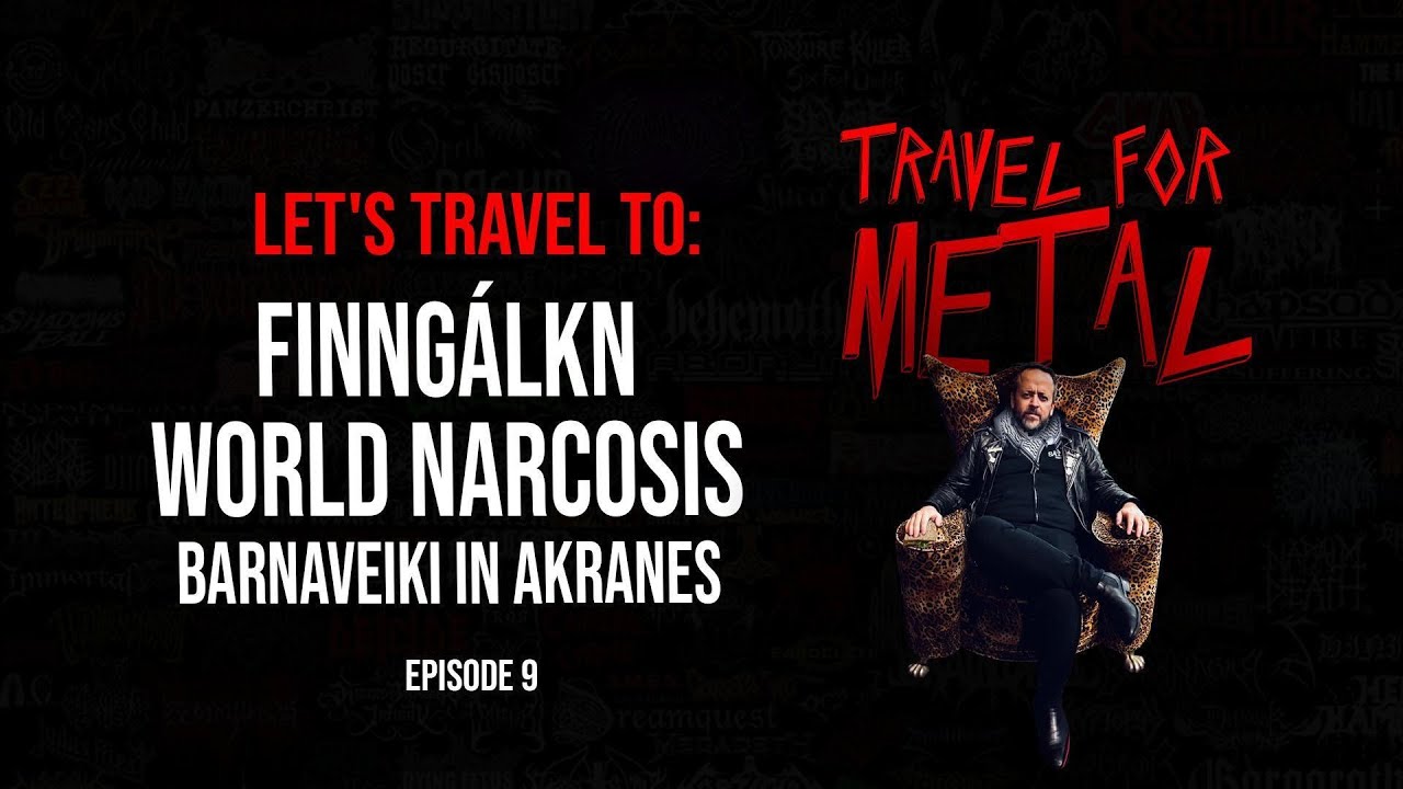 Finngálkn, World Narcosis and Barnaveiki in Akranes with lots of interviews - Travel for Metal