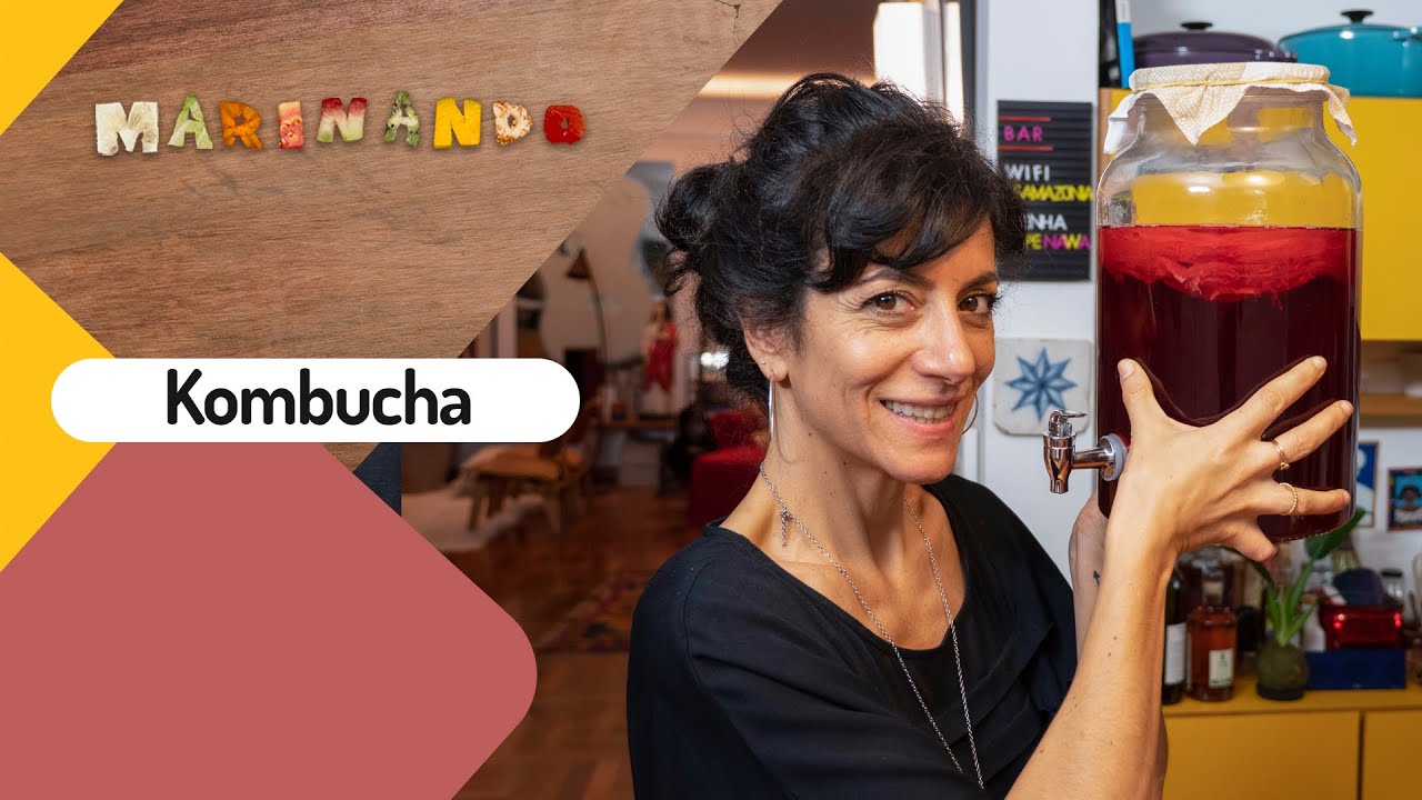 MARINA PERSON ENSINA COMO FAZER KOMBUCHA EM CASA | MARINANDO