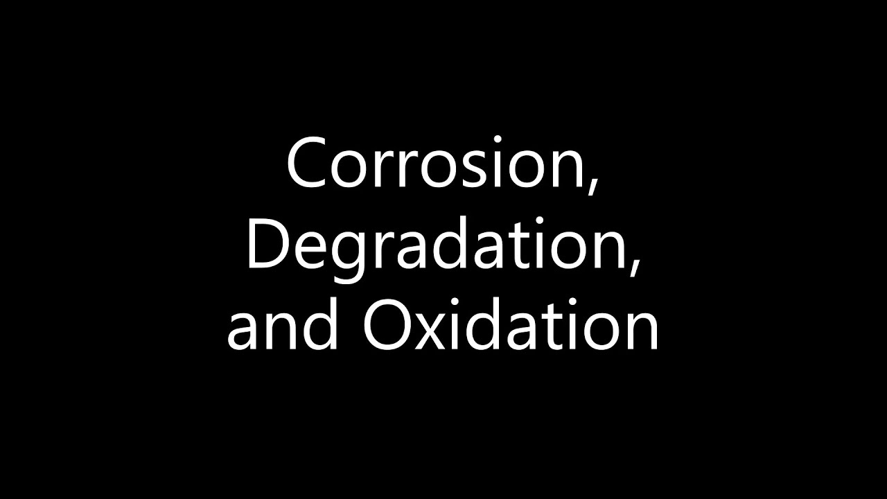 Materials Science - Corrosion, Degradation, and Oxidation