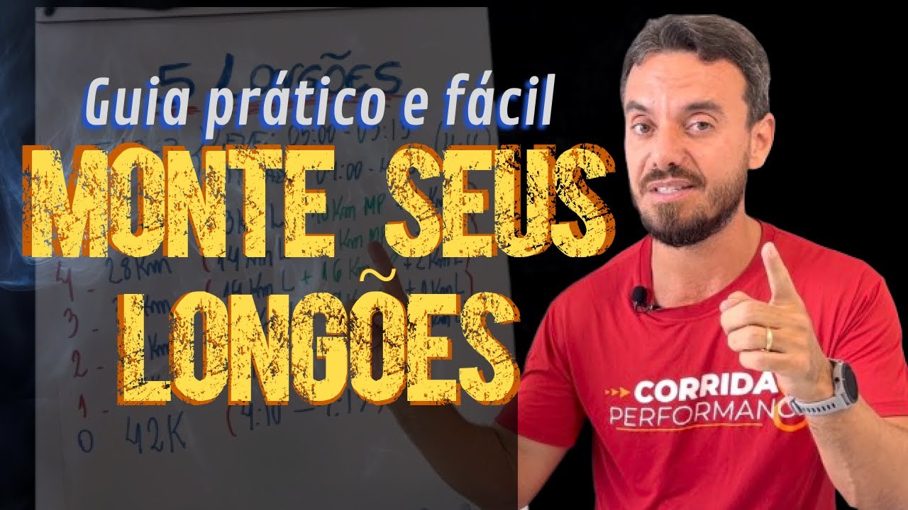 Como MONTAR um LONGÃO para a MARATONA