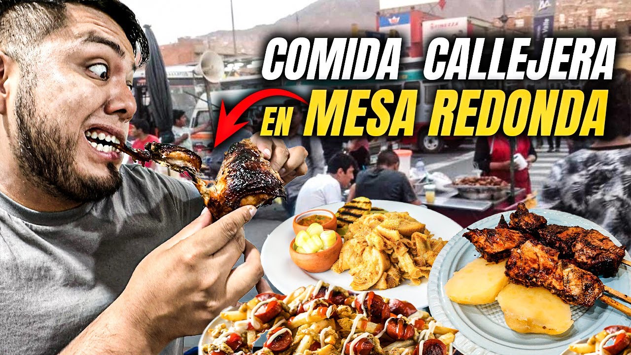 COMIDA CALLEJERA en MESA REDONDA | CENTRO DE LIMA 😋🍲🍗