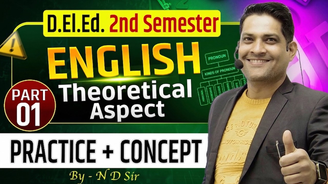 UP D.El.Ed 2nd Semester English / Theoretical Aspect | deled 2nd sem english class / deled english