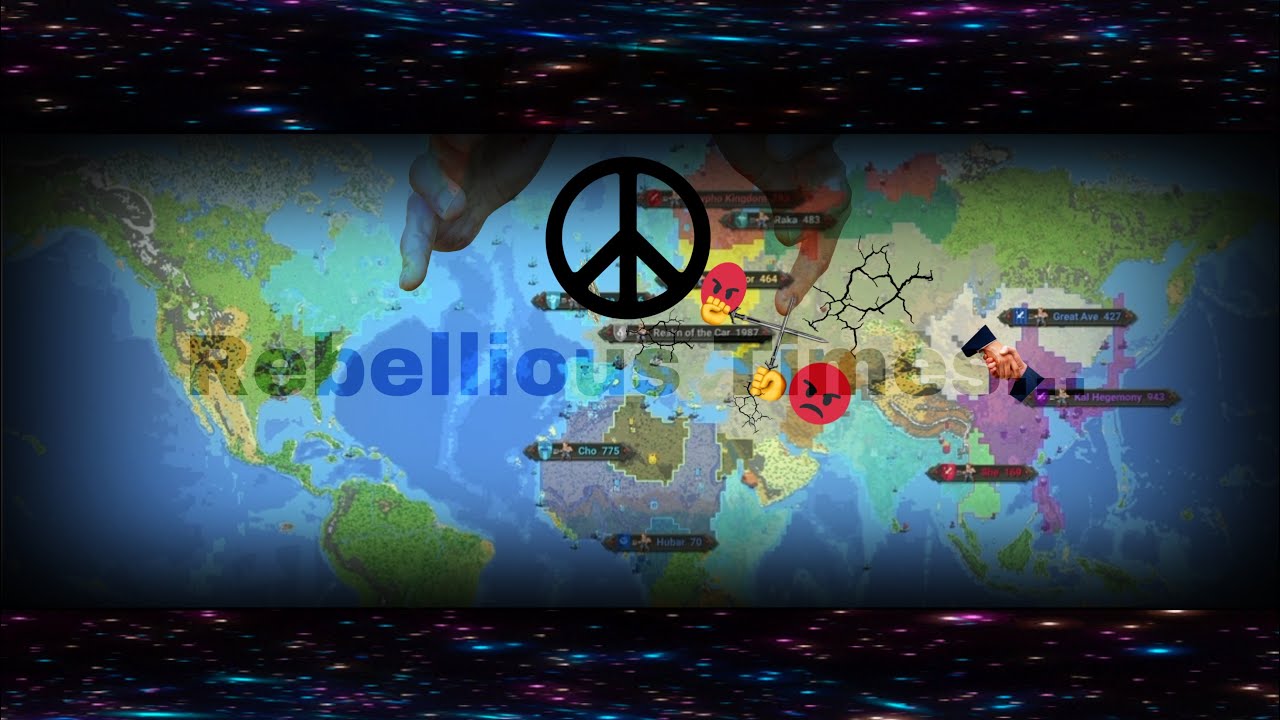 Part 8: Rebellious Times… | WorldBox Lore