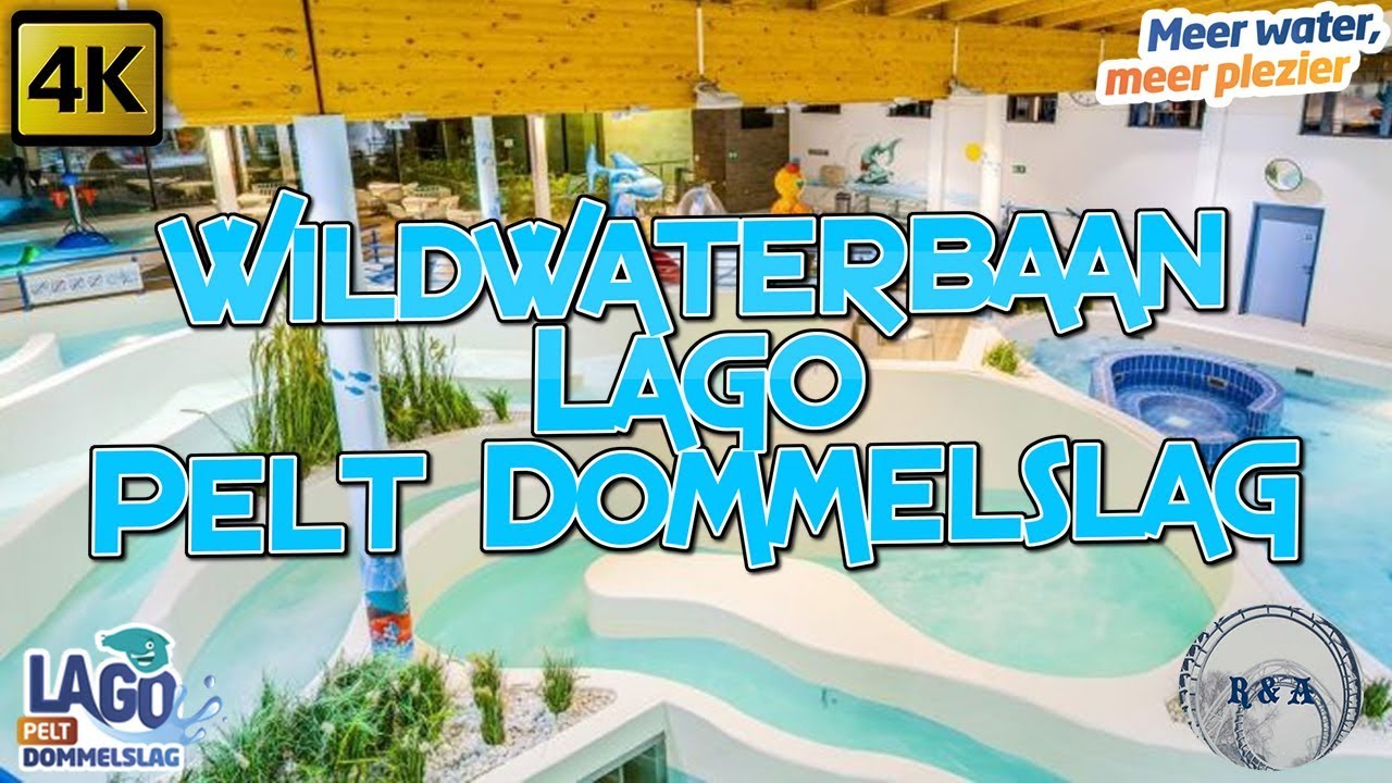 Wildwaterbaan on-slide LAGO Pelt Dommelslag 4K