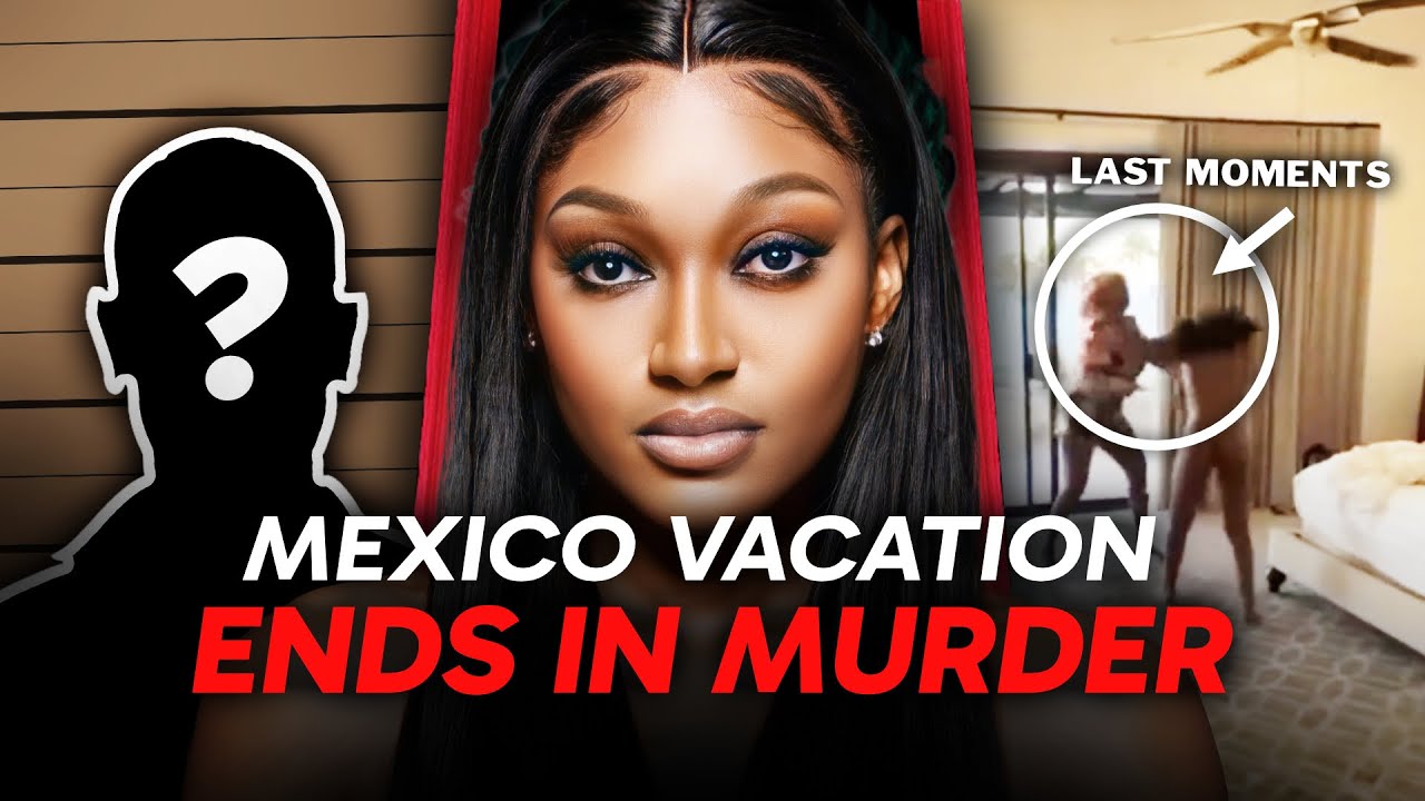 The Businesswoman & Influencer Model That Was Murdered By Friends On Vacation In Mexico