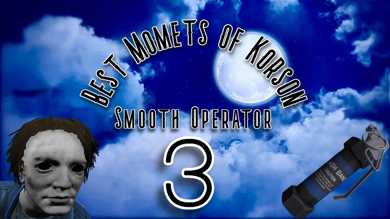 BEST MOMENTS OF KORSON 3 (DBD)