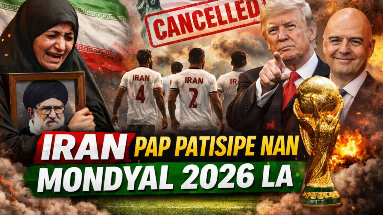 Iran fenk anonse yo pap patisipe nan koup di mond foutbòl 2026 la