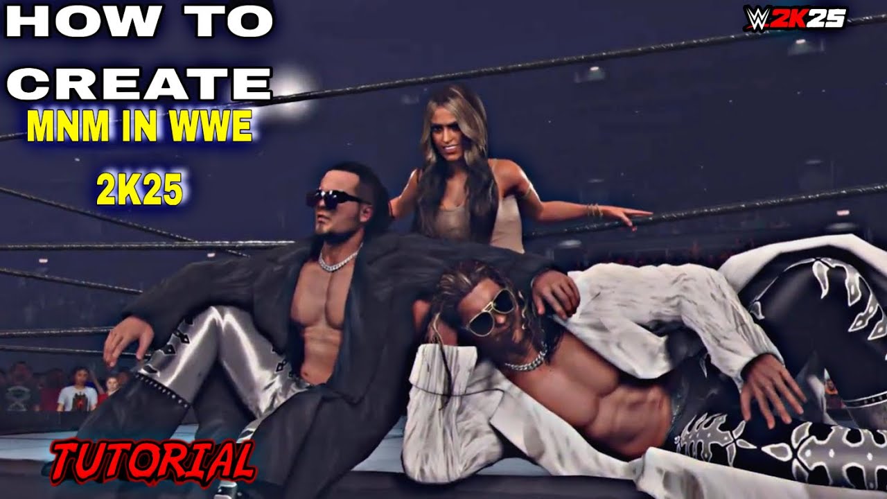 WWE 2K25: How To Create MNM Tutorial