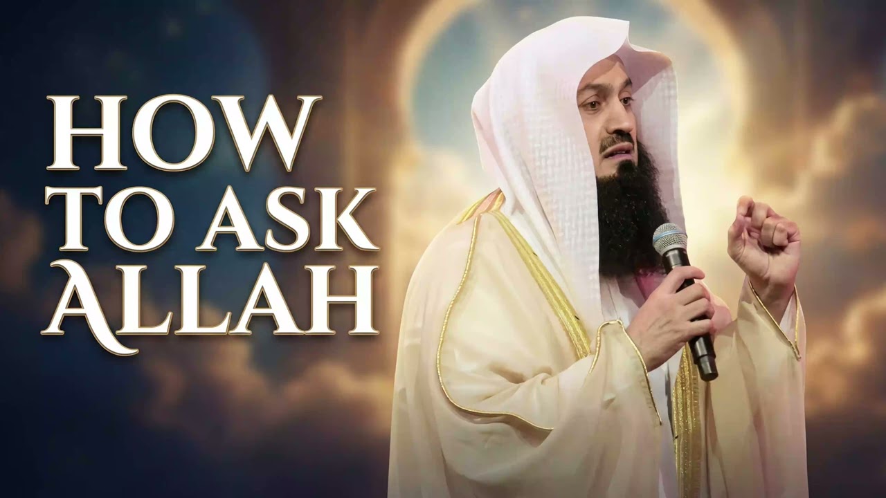 NEW | How to ask Allah | Mufti Menk | London Excel - Light Upon Light