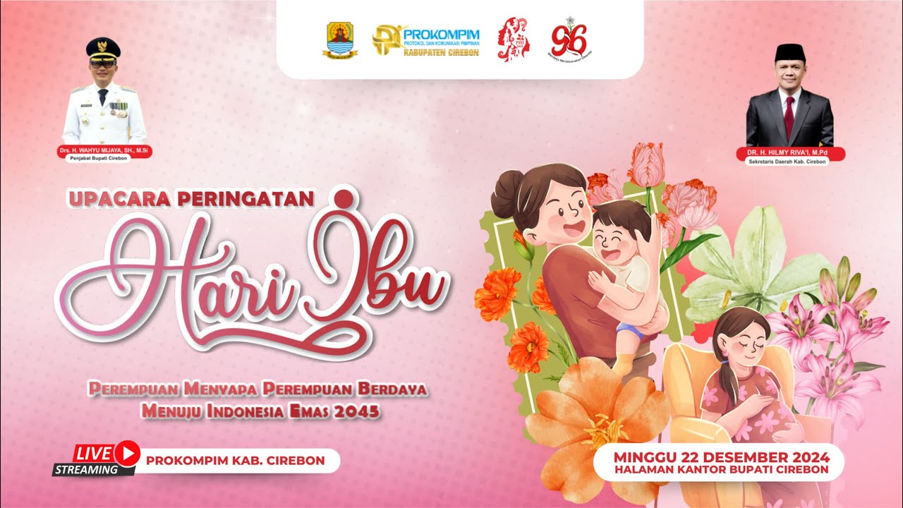 [ LIVE ] UPACARA PERINGATAN HARI IBU TAHUN 2024 TINGKAT KABUPATEN CIREBON