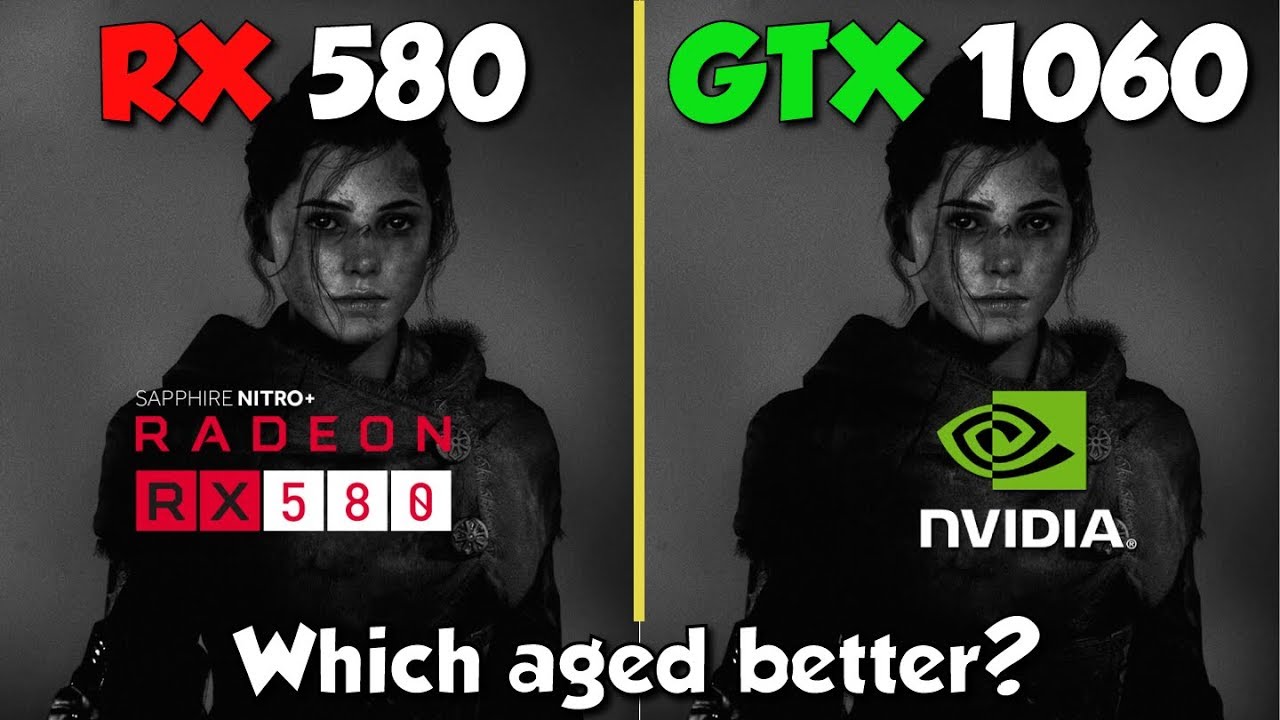 GTX 1060 vs RX 580 Which GPU aged better ?