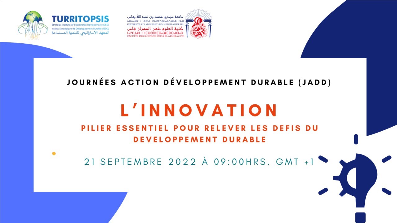 L'innovation, pilier essentiel pour relever les defis du developpement durable