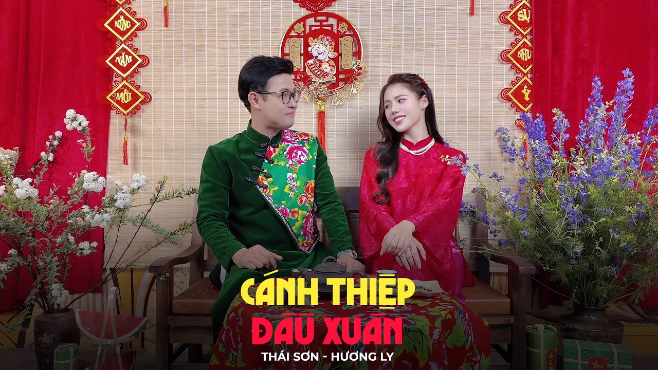 CÁNH THIỆP ĐẦU XUÂN - THÁI SƠN & HƯƠNG LY | VERSION TẾT 2026 | Hoa lá nở thắm đẹp làn môi hồng...