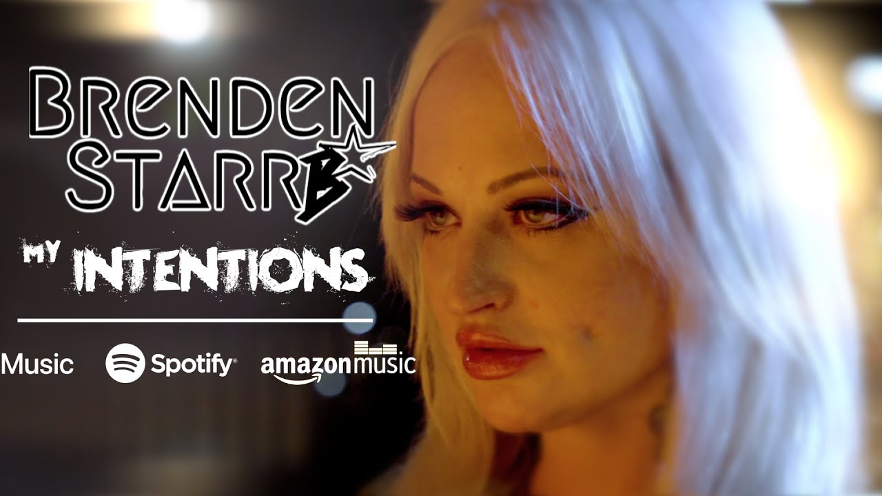 Brenden Starr - My Intentions