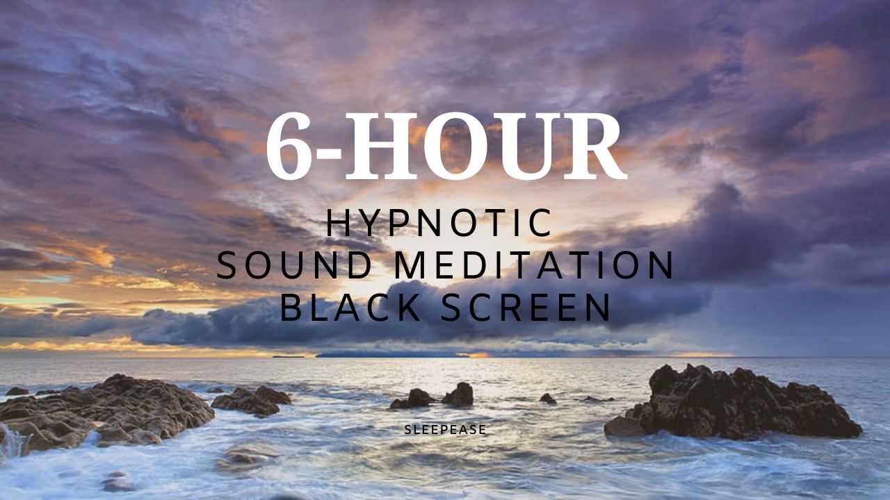 Hypnotic Peace: 6-Hour Black Screen for Deep Sleep & Meditation
