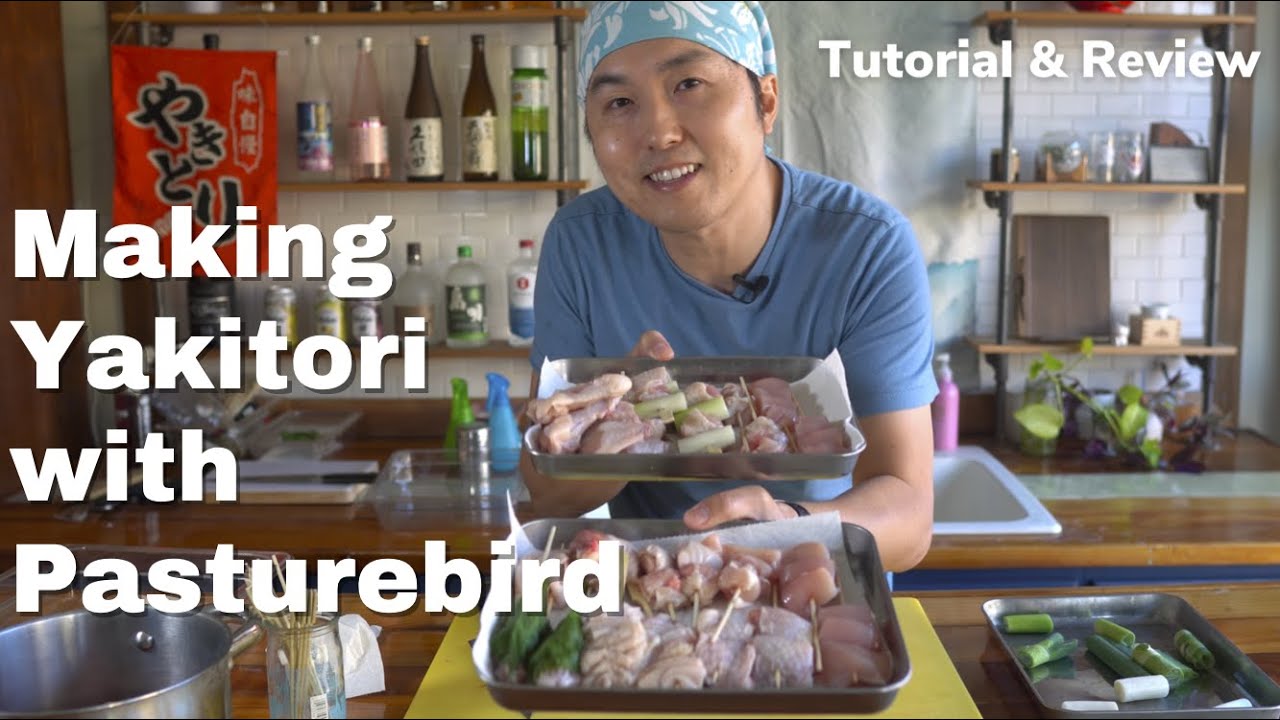 How To Make Yakitori with Pasturebird Chicken - Full Breakdown, Skewering, & Tasting Review
