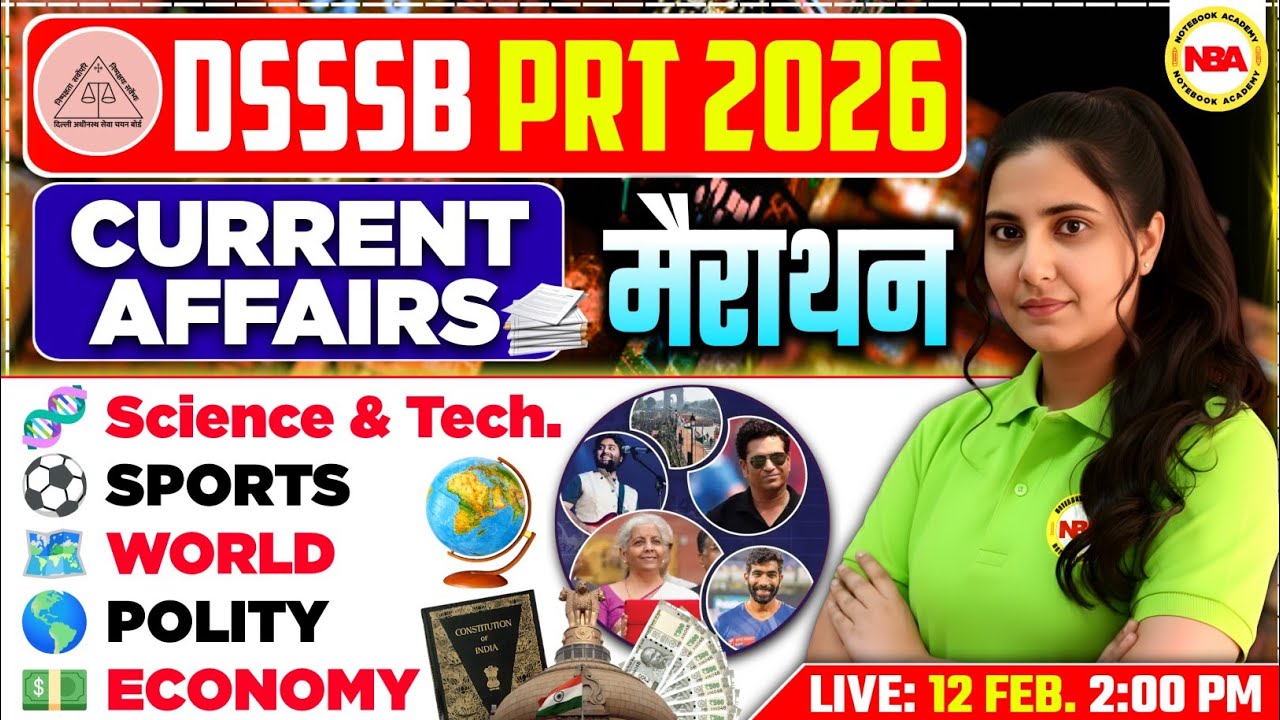 DSSSB PRT 2026 🔥 | CURRENT AFFAIRS MARATHON | Sci, Sports, World, Polity, Economy | Poonam Mam