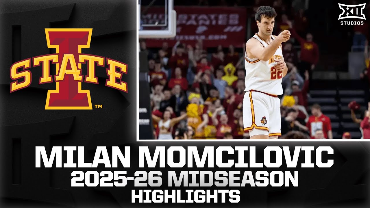 Iowa State's Milan Momcilovic Midseason Highlights | 2025-26 Big 12 Men's Basketball