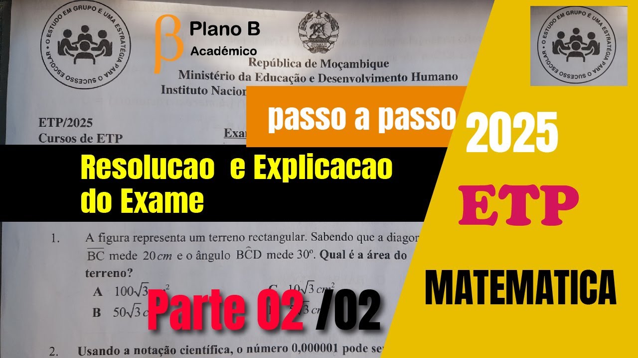 correção do exame ETP Matemática 2025 Parte 02