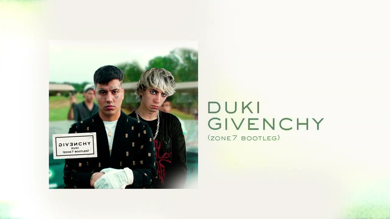 Duki - Givenchy (Zone7 Bootleg) FREE DOWNLOAD