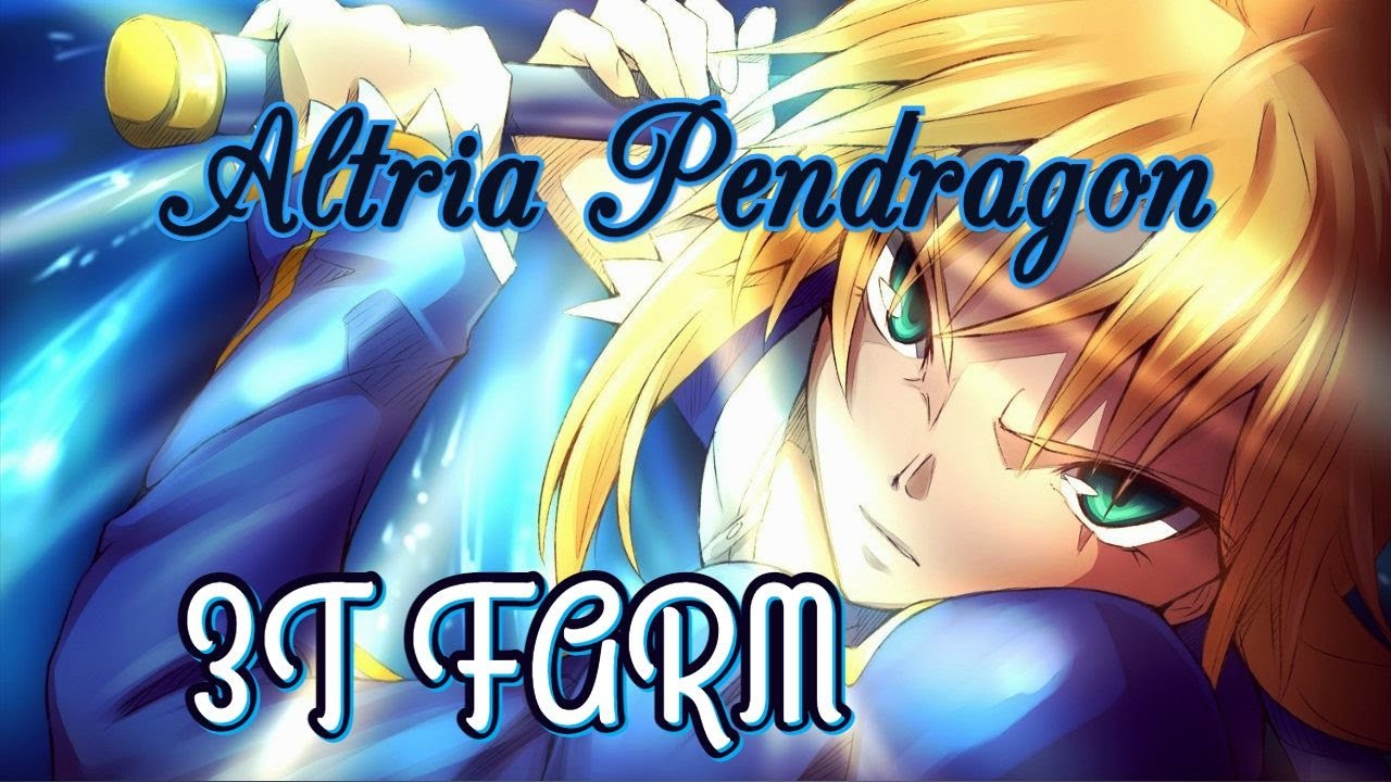 【FGO】Altria Pendragon - 3T Farm [60FPS]