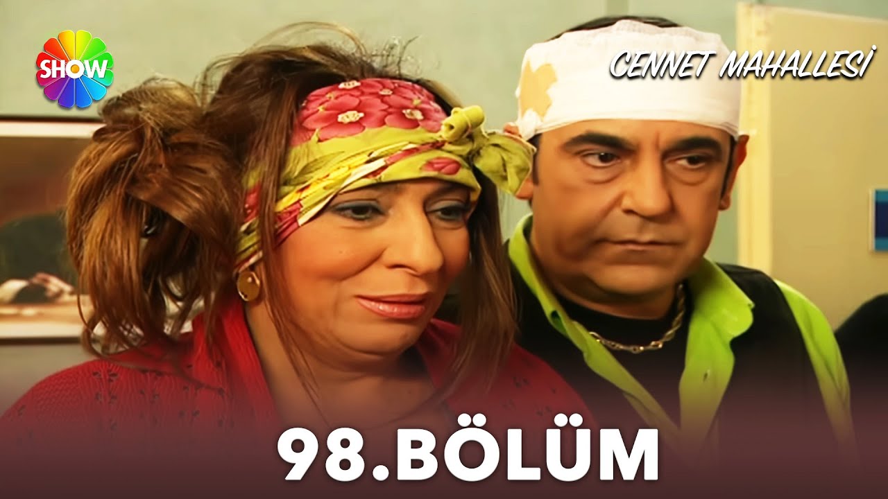 Cennet Mahallesi | 98. Bölüm