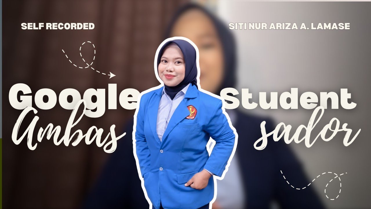 Siti Nur Ariza A.Lamase Kandidat Google Student Ambassador 2026 Indonesia Universitas Tadulako