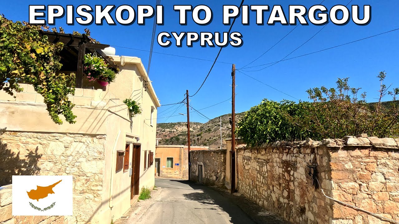 DRIVING from EPISKOPI VILLAGE to abandoned PITARGOU VILLAGE in CYPRUS 4K (60fps)