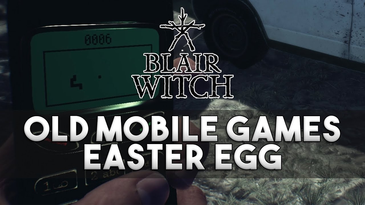 Blair Witch - Old Mobile Games Easter Egg