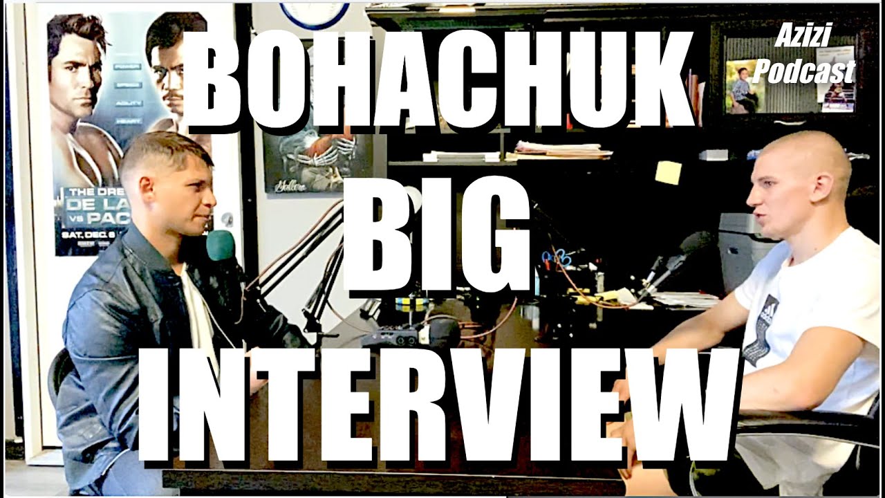 BOHACHUK BIG INTERVIEW - EXCLUSIVE - Богачук Эксклюзив