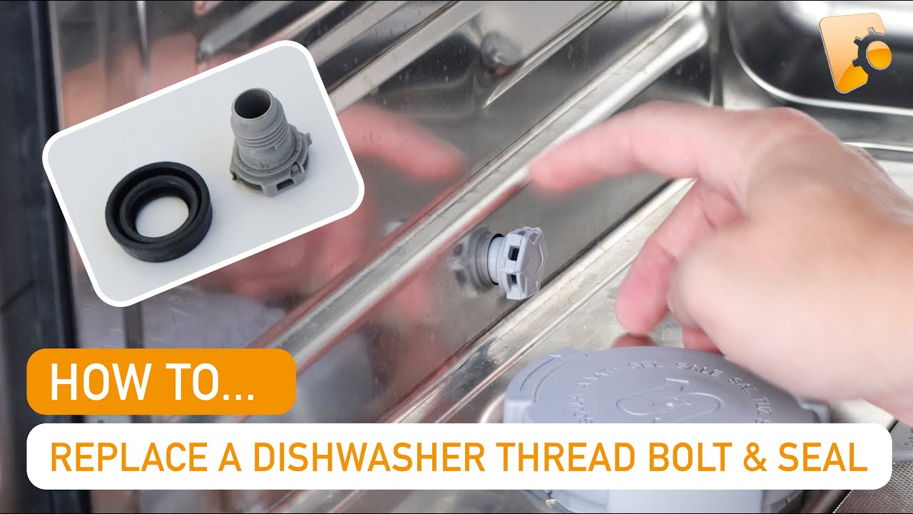 How to Replace a Bosch Dishwasher Thread Bolt & Seal