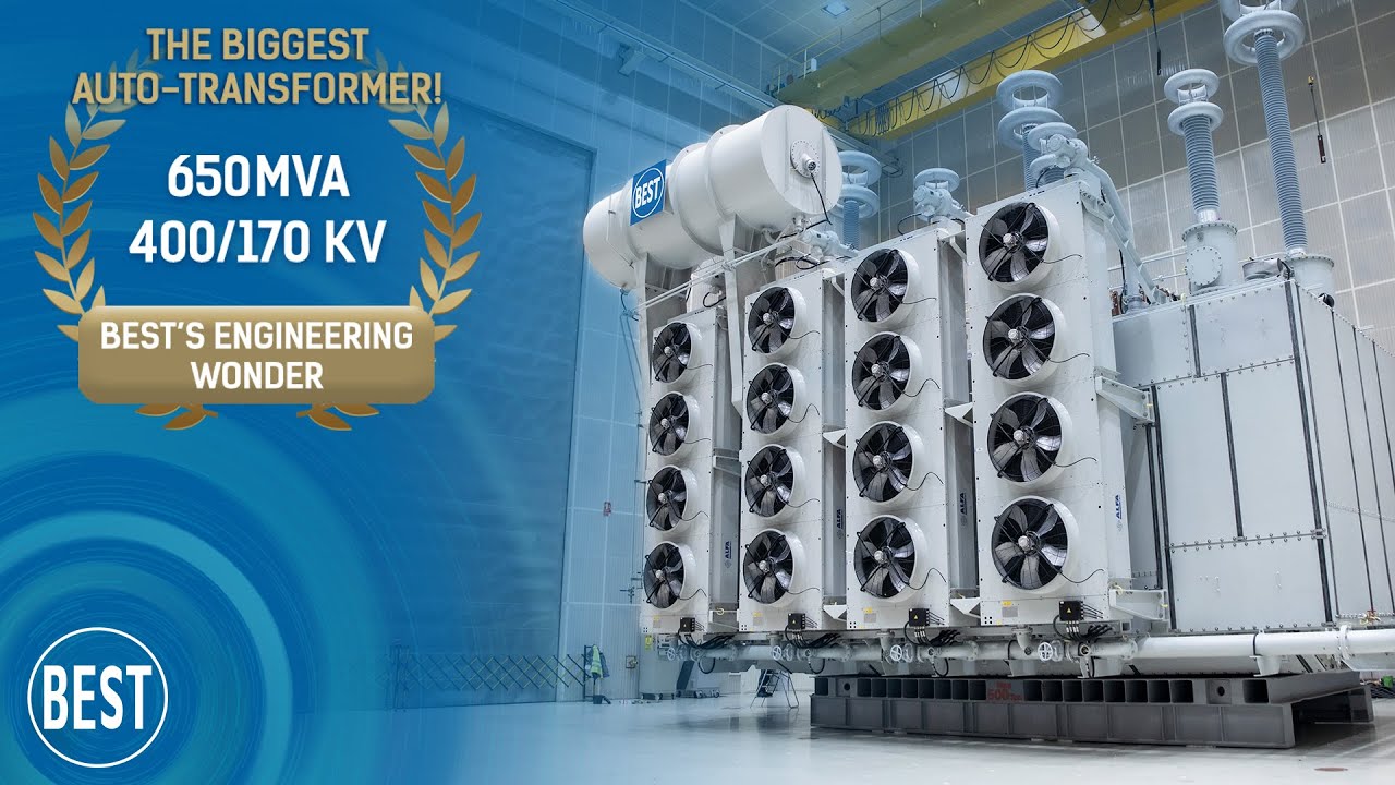 BEST - THE BIGGEST AUTO-TRANSFORMER! 650 MVA400/170 kV