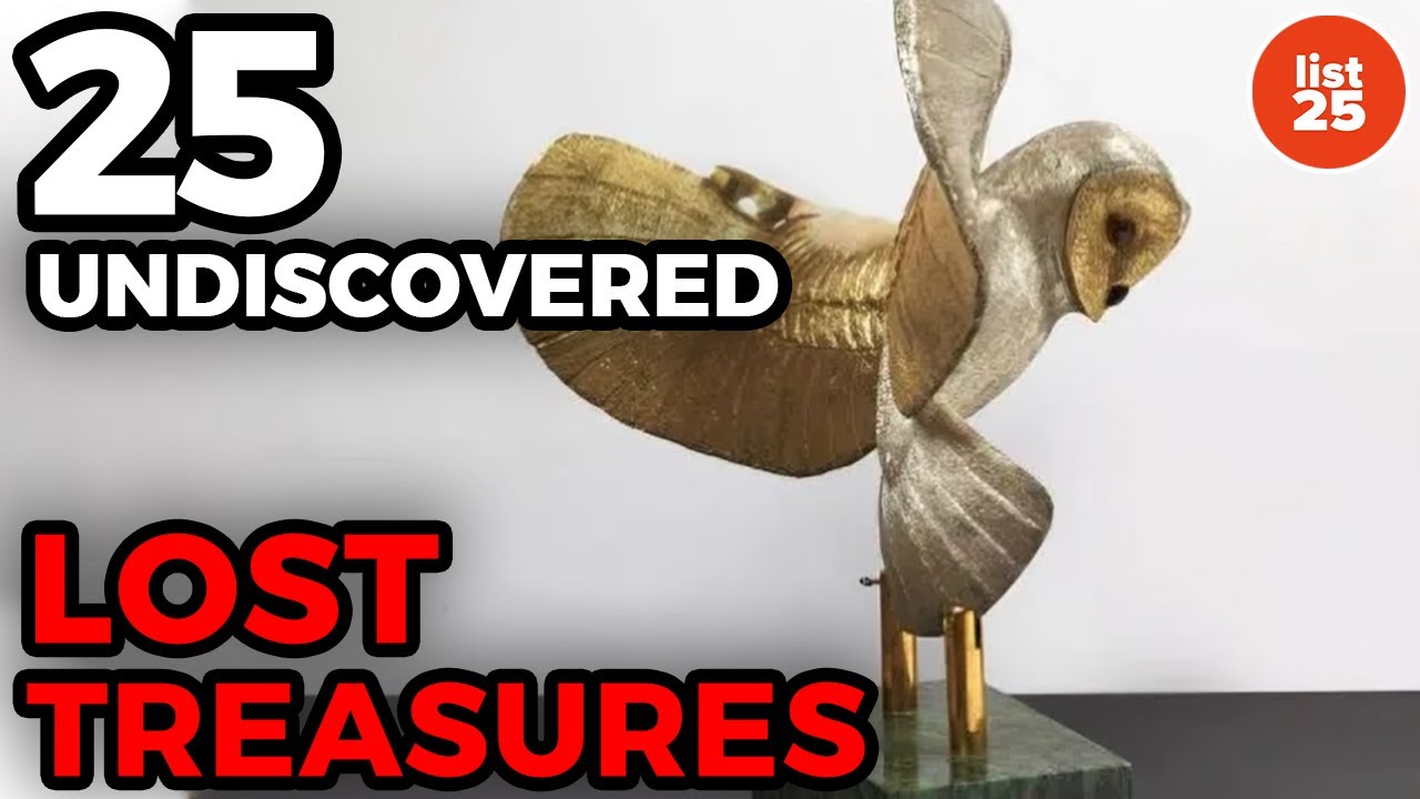 25 Undiscovered Lost Treasures Waiting To Be Found