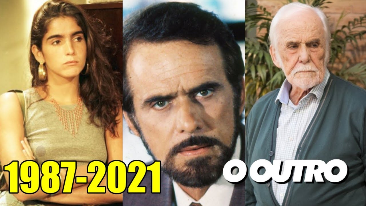 Como EST&Atilde;O e por onde ANDAM os ATORES da Novela O OUTRO