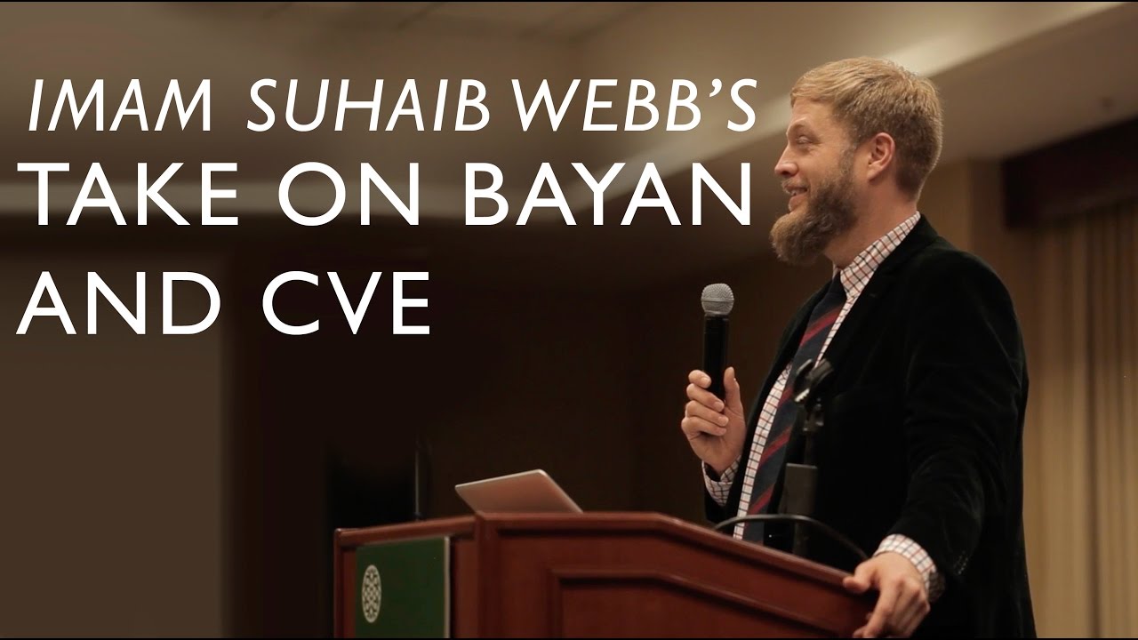 Imam Suhaib Webb's take on Bayan and the CVE Grant