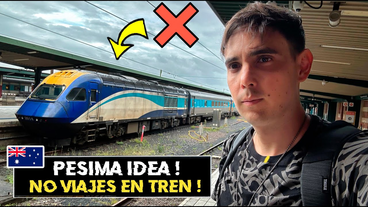 PÉSIMA IDEA VIAJAR en TREN !...NO IMAGINÉ ESTO... Llegué a MELBOURNE