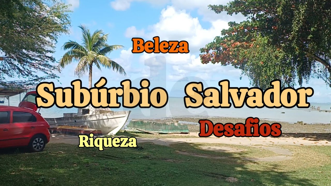 Subúrbio de Salvador como  ninguém te mostra, só @enosnavia-salvador670 