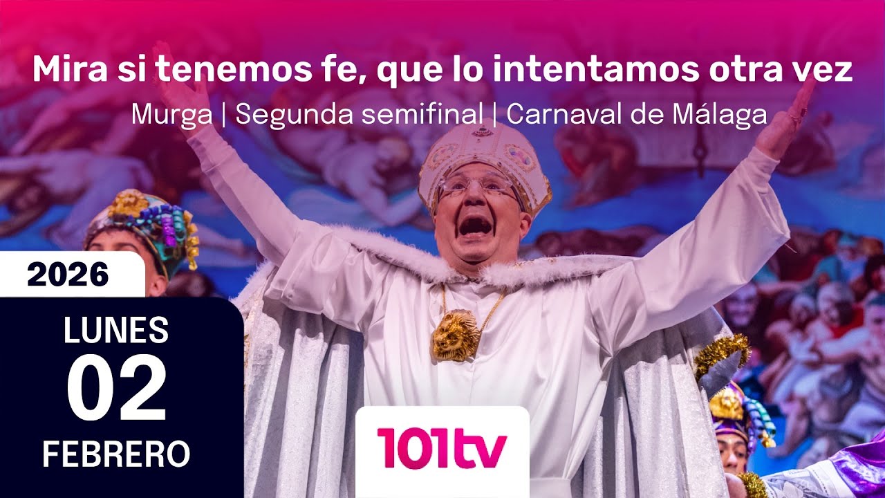 #COACMLG 🔴 Mira si tenemos fe, que lo intentamos otra vez (Murga) | Segunda semifinal