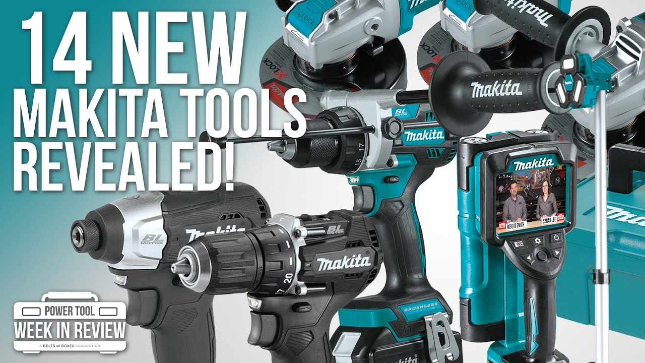 Makita Just Revealed 14 NEW TOOLS for 2020! We've got'em all!