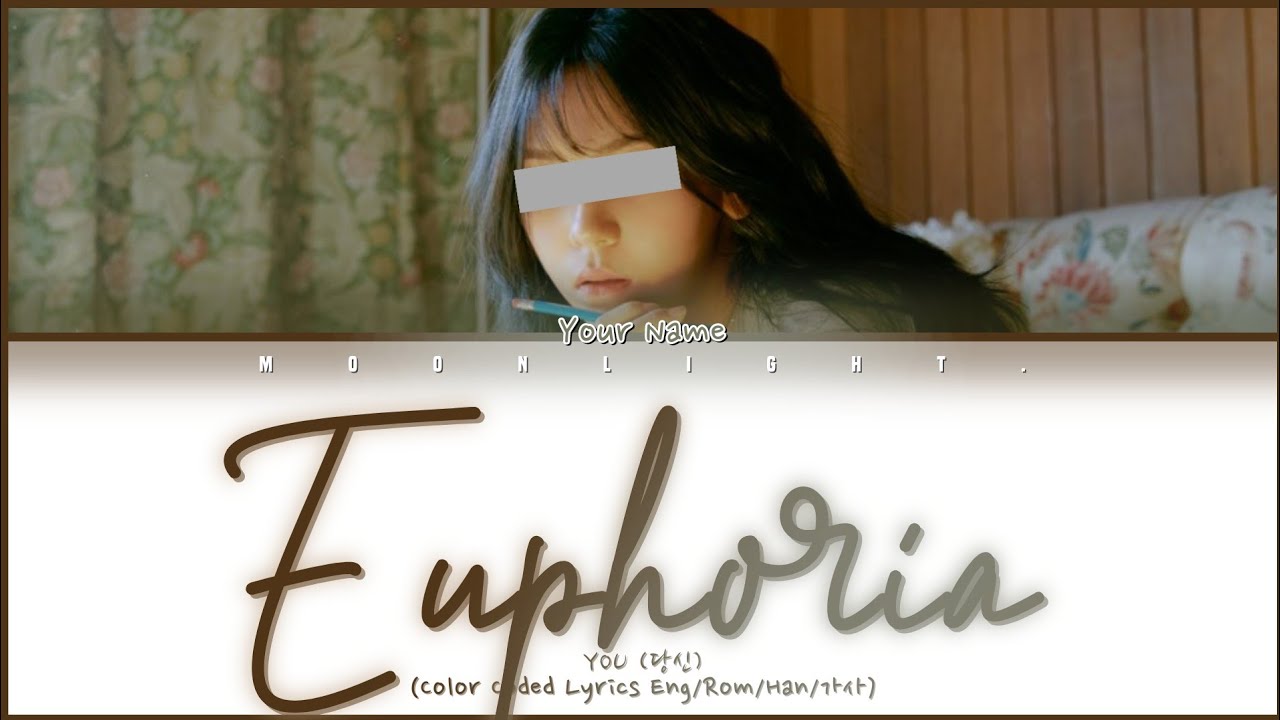 You (당신) - Euphoria | [Cover By Somin] Color Coded Lyrics Eng|Rom|Han|가사