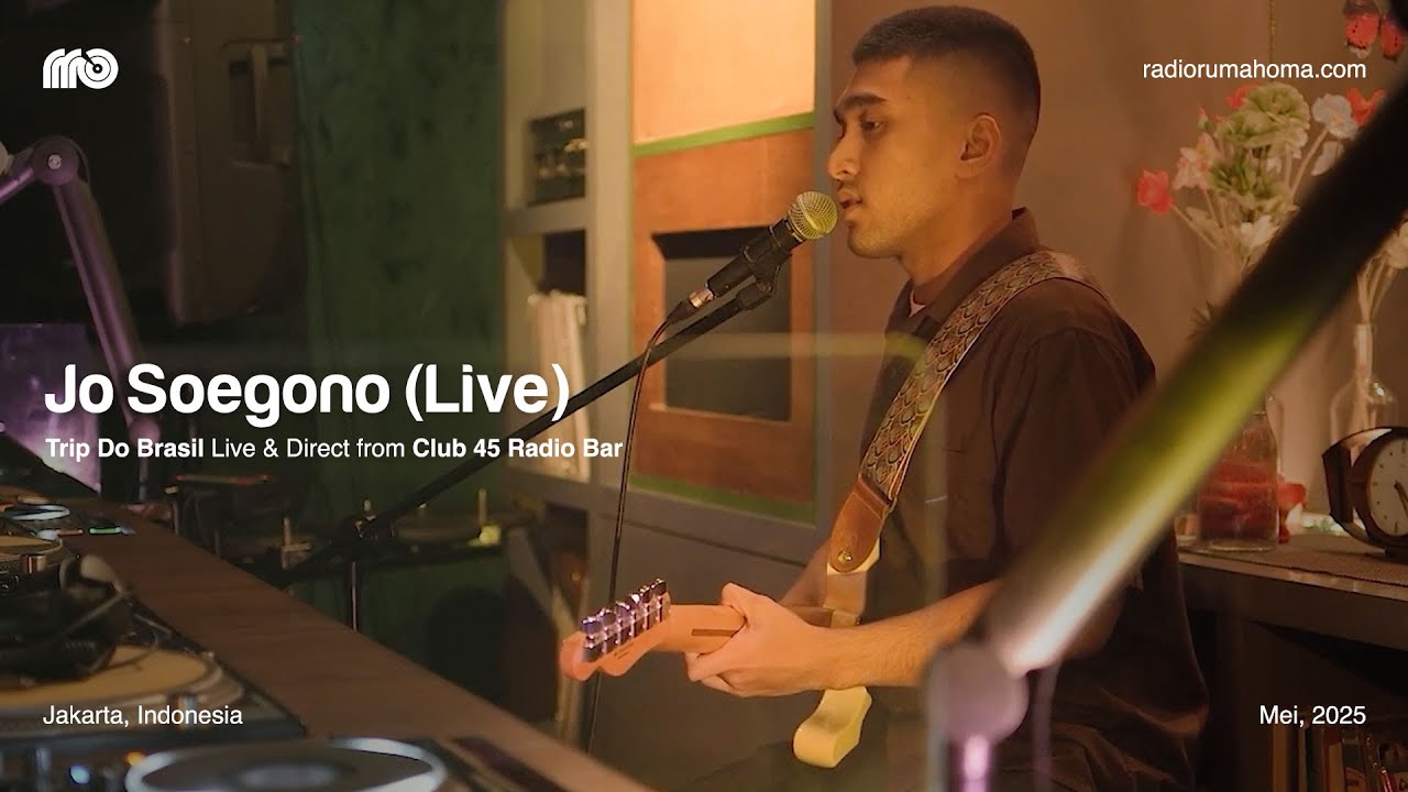 Trip Do Brasil Live at Club 45 Radio Bar: Jo Soegono