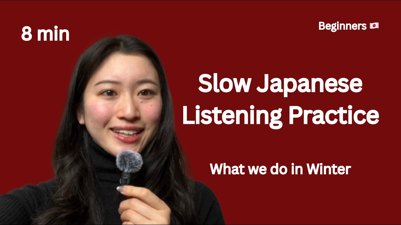How to Spend Winter in Japan | N5-N4 Japanese Listening