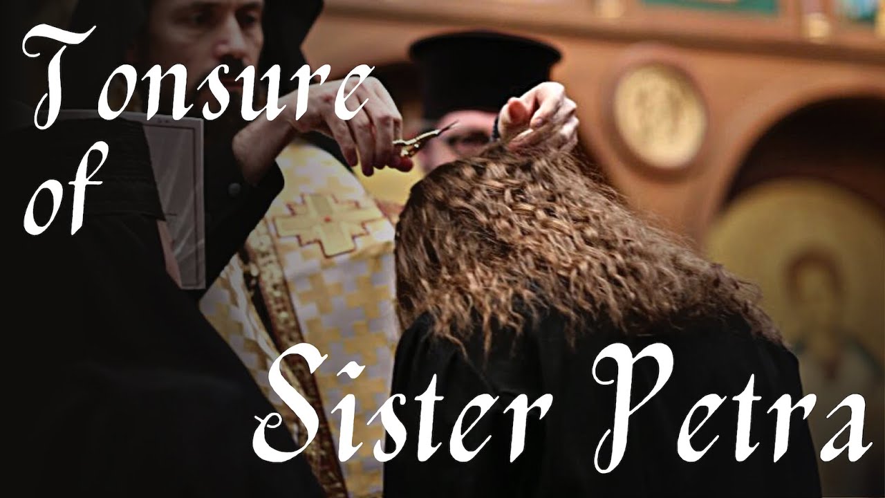 Tonsure of Sister Petra & Homily of Bishop Milan Lach