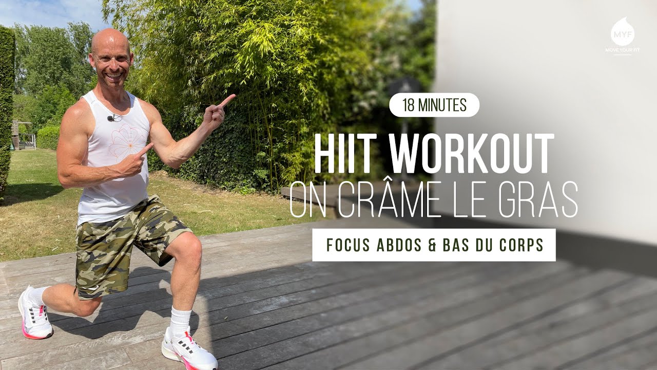 HIIT exercices ciblés abdos et bas du corps 🔥 - 18 minutes - Alexandre Mallier - Move Your Fit
