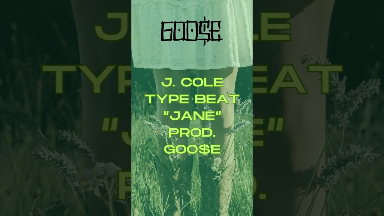 j. Cole type beat "Jane" prod. goo$e   