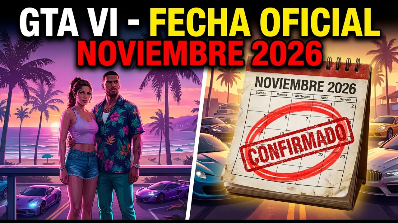 GTA 6: FECHA DE LANZAMIENTO OFICIAL CONFIRMADA 🚨 (NOVIEMBRE 2026)