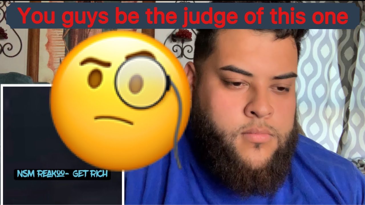 Nsm reakoo &ldquo;get rich&rdquo; (Reaction)