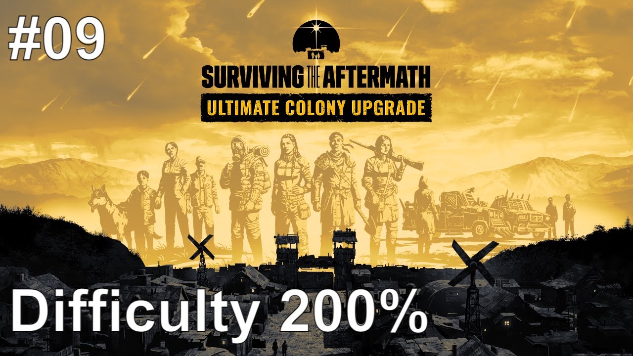 Surviving the Aftermath - Difficulty 200% - Reinforced Gate