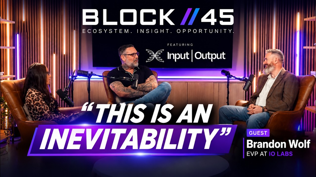 Block//45 - IO Labs Interview with Brandon Wolf