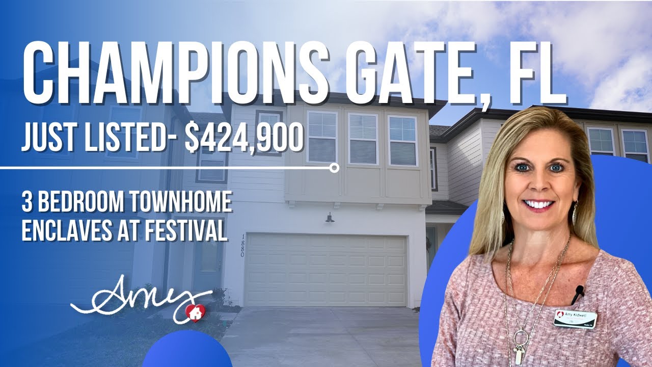 3 Bedroom Townhome | Champions Gate, Florida | Never Lived In | Amy Kidwell | Enclaves at Festival
